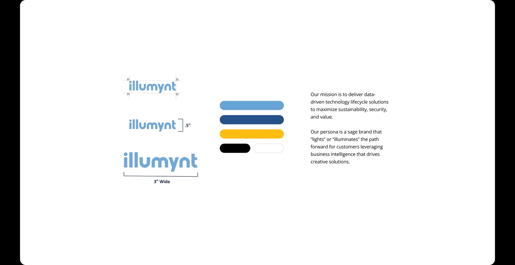 A brand guidelines document for "illumynt" shows three logo variations, each in a light blue sans-serif font, alongside a palette of light blue, dark blue, gold, black, and white. Two blocks of text describe the brand's mission to deliver data-driven lifecycle solutions and its persona as a "sage brand" that illuminates the path forward for customers. The document is presented on a clean white background with strong, even lighting.